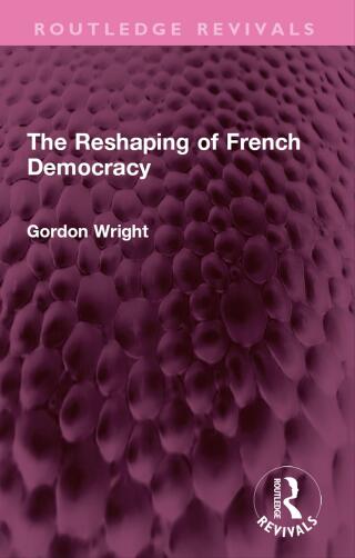 The Reshaping of French Democracy