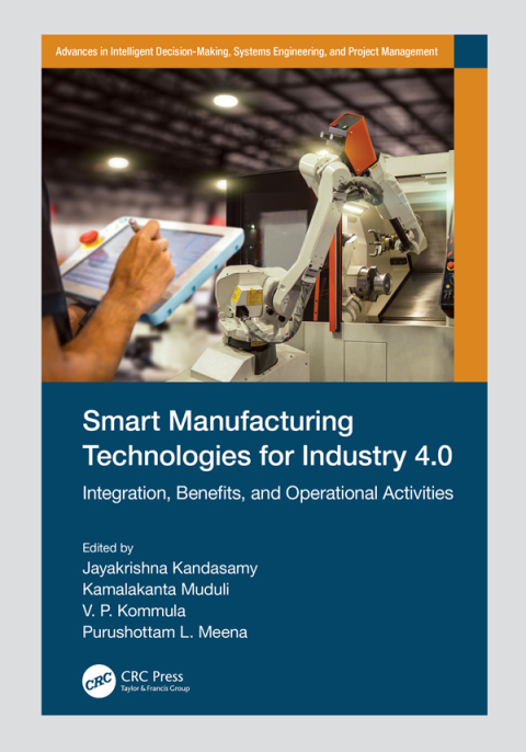 Cover image for book Smart Manufacturing Technologies for Industry 4.0