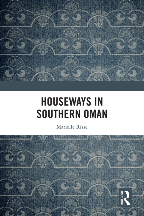 Cover image for book Houseways in Southern Oman