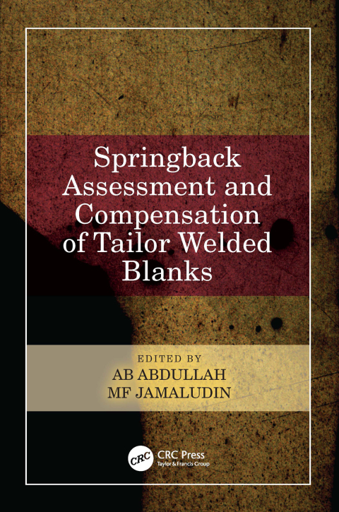 Cover image for book Springback Assessment and Compensation of Tailor Welded Blanks
