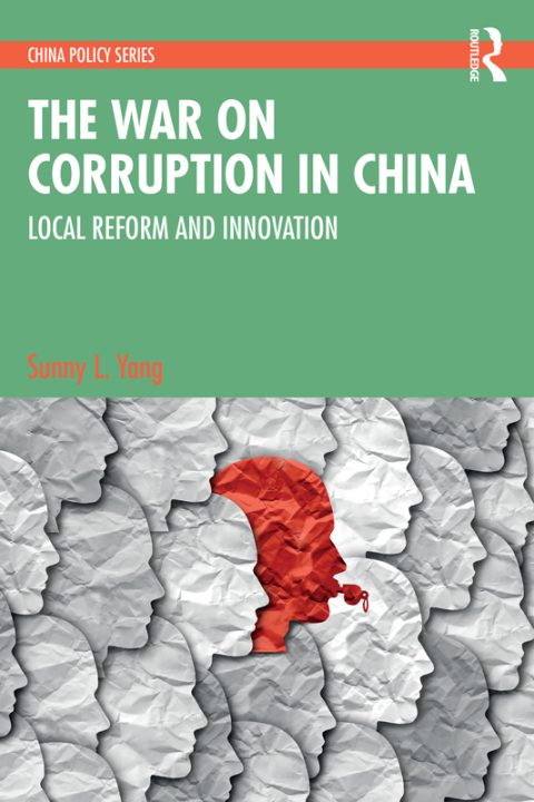Cover image for book The War on Corruption in China