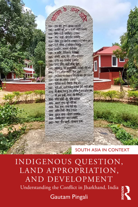 Cover image for book Indigenous Question, Land Appropriation, and Development