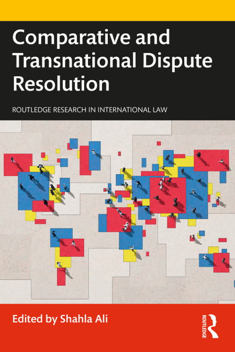 Cover image for book Comparative and Transnational Dispute Resolution