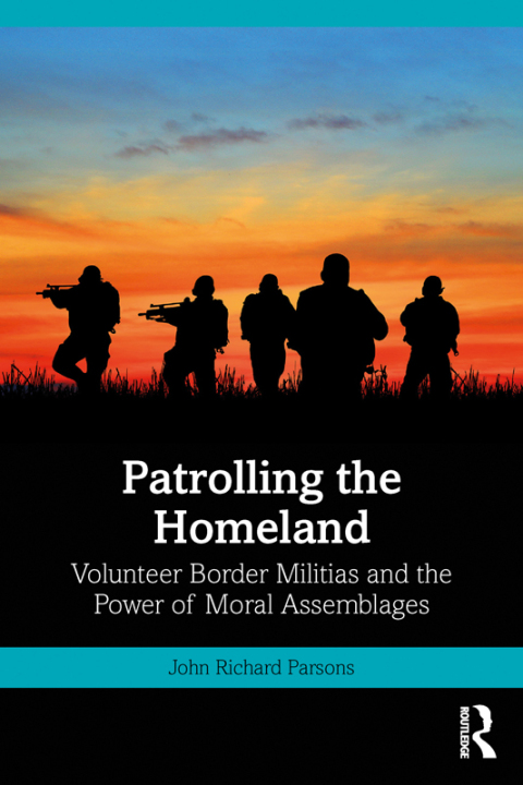 Cover image for book Patrolling the Homeland