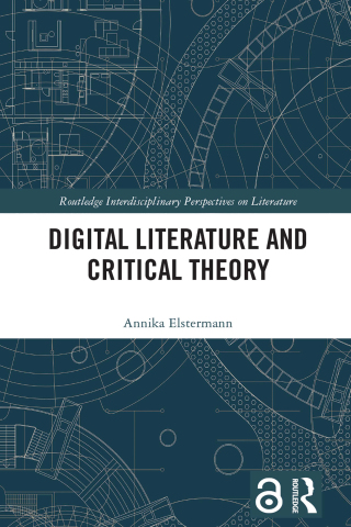 Digital Literature and Critical Theory