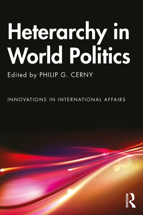 Cover image for book Heterarchy in World Politics