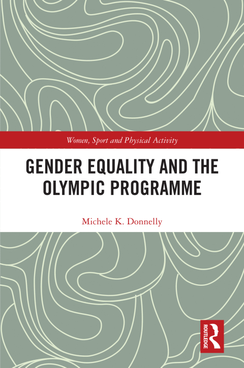 Cover image for book Gender Equality and the Olympic Programme