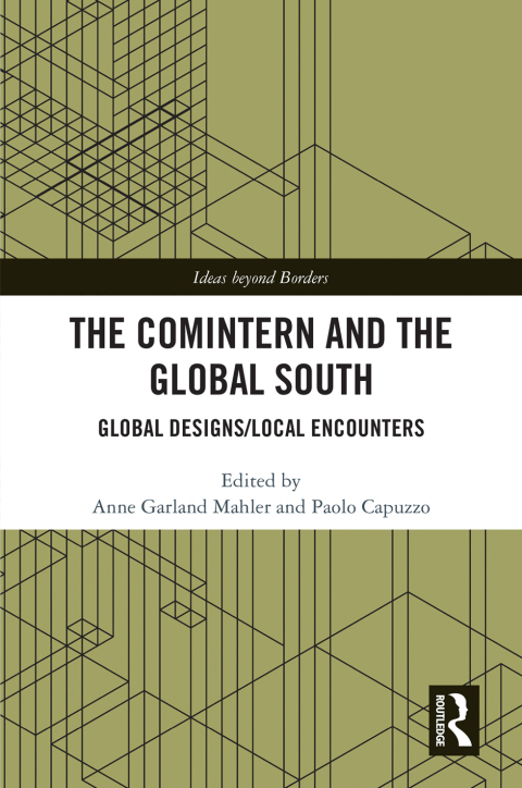 Cover image for book The Comintern and the Global South
