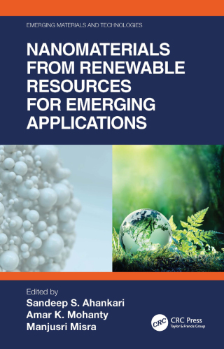 Nanomaterials from Renewable Resources for Emerging Applications