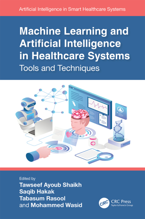 Cover image for book Machine Learning and Artificial Intelligence in Healthcare Systems