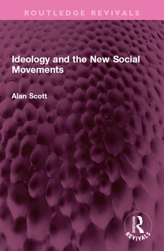 Ideology and the New Social Movements
