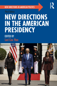 Cover image: New Directions in the American Presidency 3rd edition 9781032182179