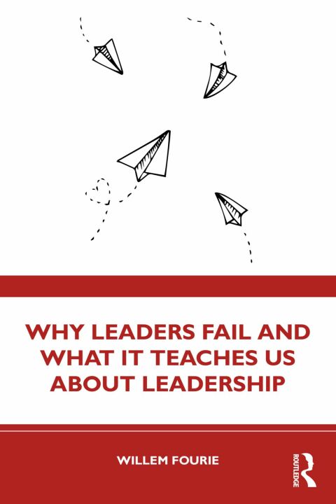 Cover image for book Why Leaders Fail and What It Teaches Us About Leadership