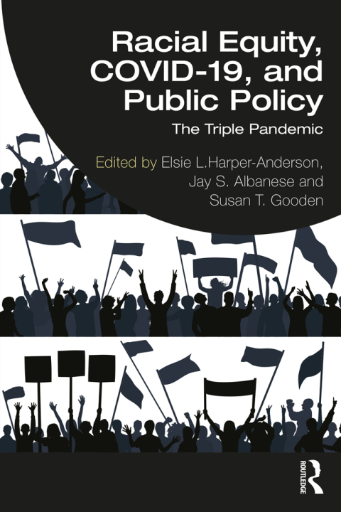 Cover image for book Racial Equity, COVID-19, and Public Policy