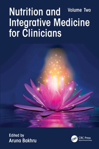Nutrition and Integrative Medicine for Clinicians