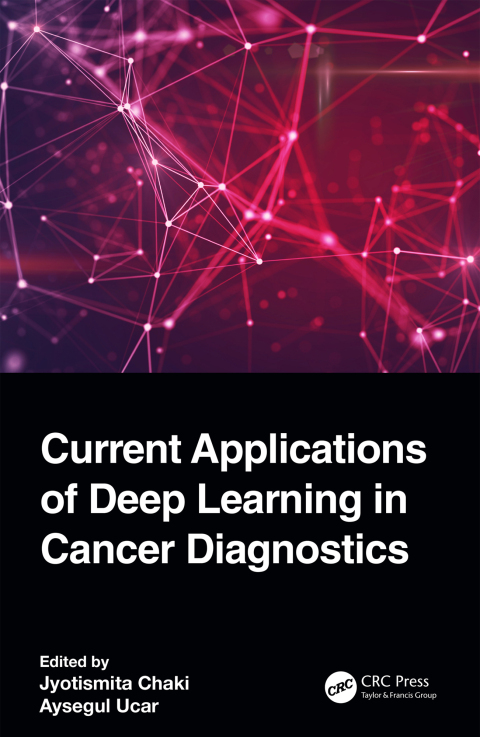 Cover image for book Current Applications of Deep Learning in Cancer Diagnostics
