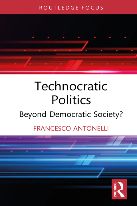 Cover image for book Technocratic Politics