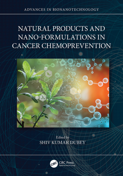 Natural Products and Nano-Formulations in Cancer Chemoprevention 