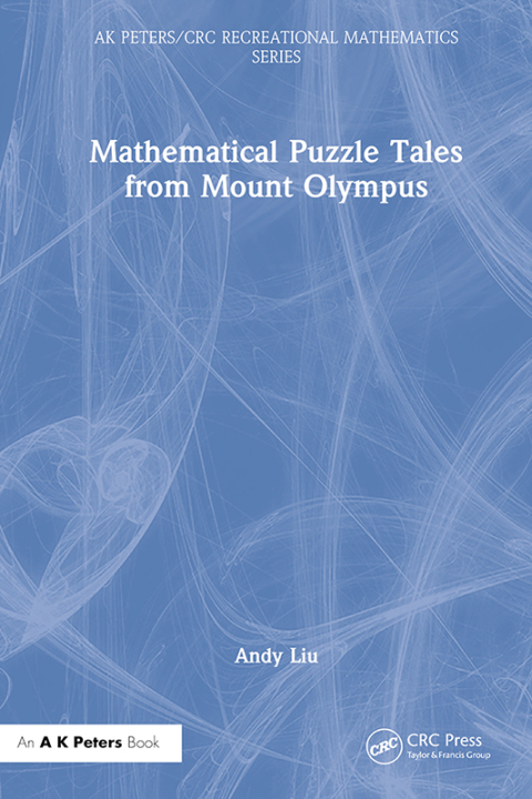 Mathematical Puzzle Tales from Mount Olympus 