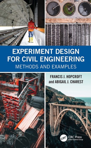 Experiment Design for Civil Engineering