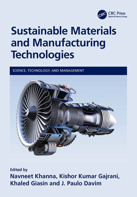 Cover image for book Sustainable Materials and Manufacturing Technologies