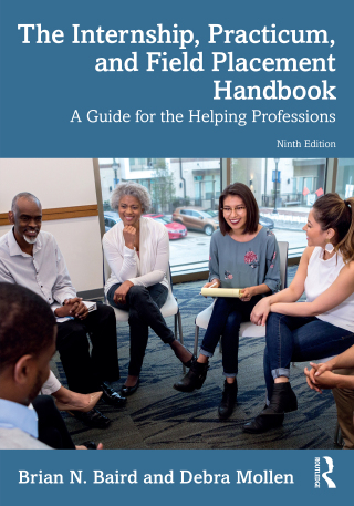The Internship, Practicum, and Field Placement Handbook
