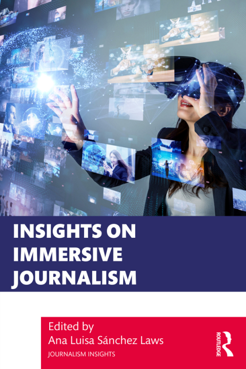 Cover image for book Insights on Immersive Journalism