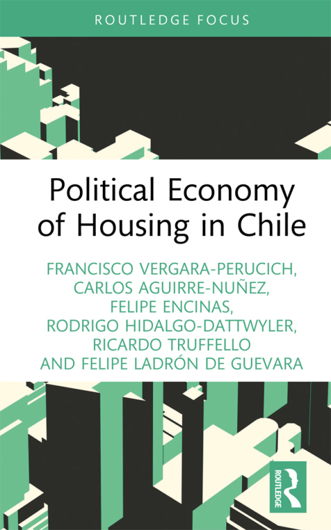 Political Economy of Housing in Chile 