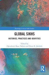 Cover image: Global Sikhs 1st edition 9781032219714