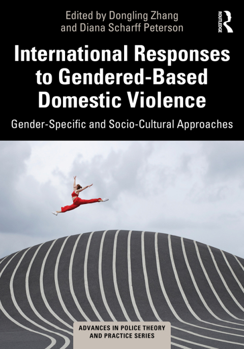 Cover image for book International Responses to Gendered-Based Domestic Violence