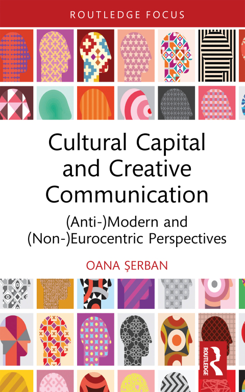 Cover image for book Cultural Capital and Creative Communication