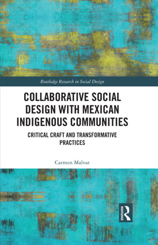 Collaborative Social Design with Mexican Indigenous Communities