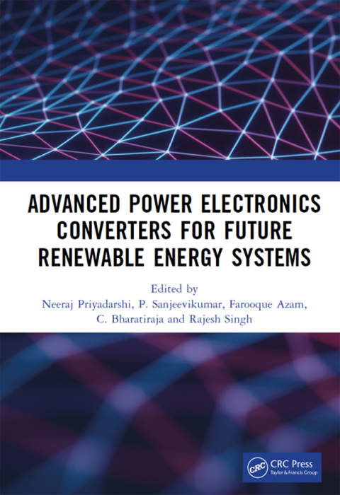 Cover image for book Advanced Power Electronics Converters for Future Renewable Energy Systems
