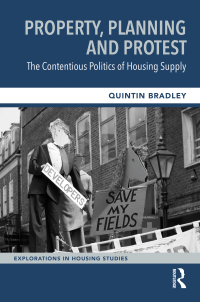 Titelbild: Property, Planning and Protest: The Contentious Politics of Housing Supply 1st edition 9781032206363