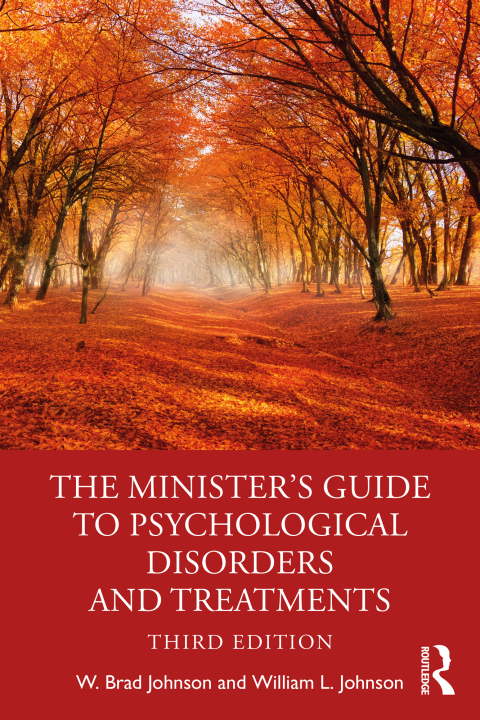 The Minister's Guide to Psychological Disorders and Treatments 