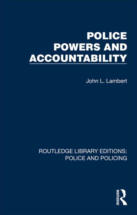 Police Powers and Accountability 