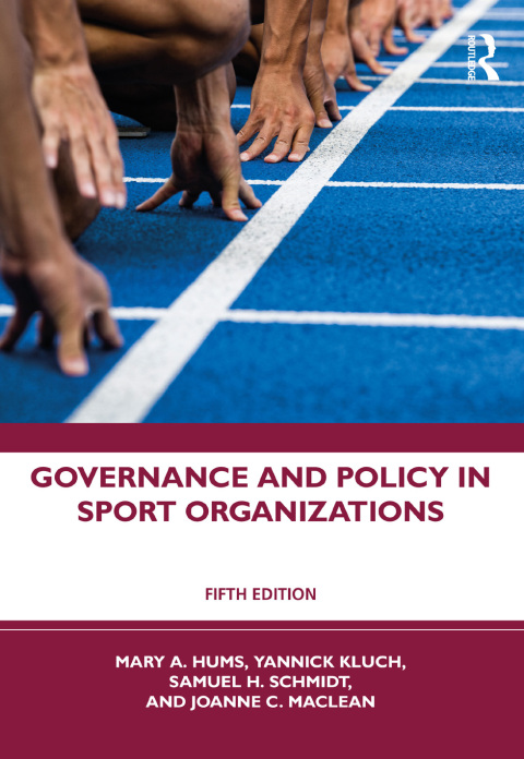 Governance and Policy in Sport Organizations 