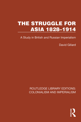 The Struggle for Asia 1828–1914