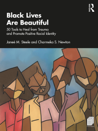 Cover image: Black Lives Are Beautiful 1st edition 9781032117522