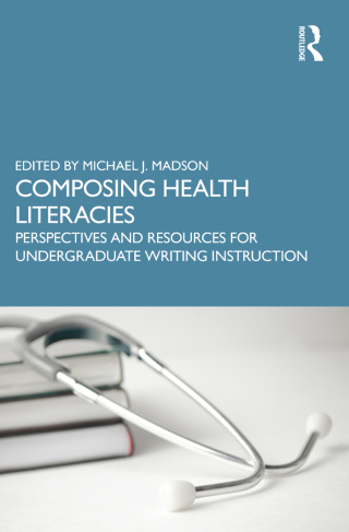 Composing Health Literacies