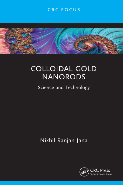 Cover image for book Colloidal Gold Nanorods