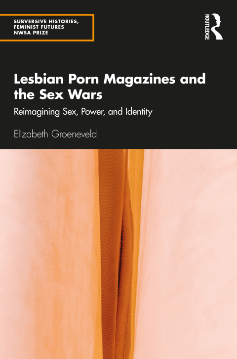 Cover image for book Lesbian Porn Magazines and the Sex Wars