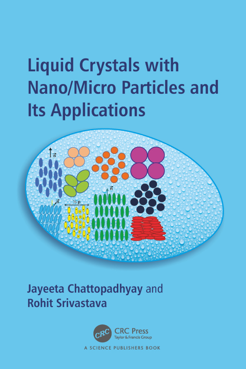 Cover image for book Liquid Crystals with Nano/Micro Particles and Their Applications