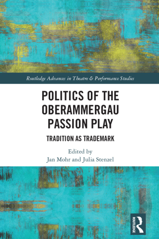 Politics of the Oberammergau Passion Play