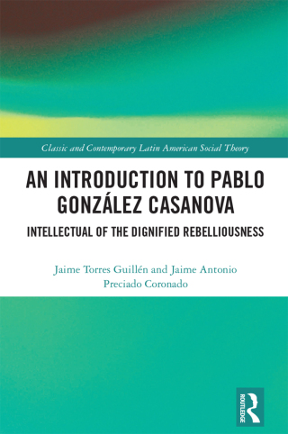 An Introduction to Pablo González Casanova