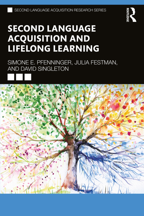 Second Language Acquisition and Lifelong Learning 
