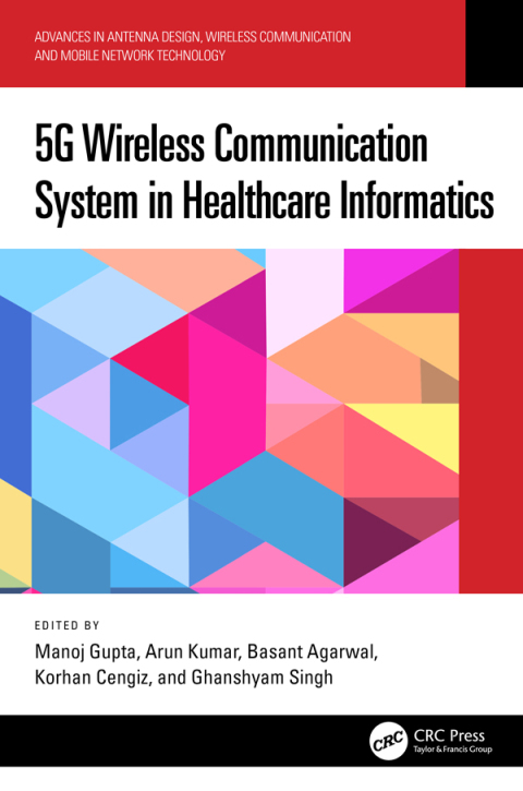 Cover image for book 5G Wireless Communication System in Healthcare Informatics