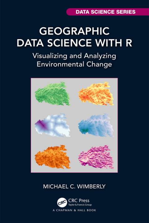 Cover image for book Geographic Data Science with R