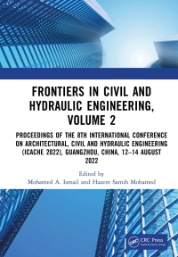 صورة الغلاف: Frontiers in Civil and Hydraulic Engineering, Volume 2 1st edition 9781032471556