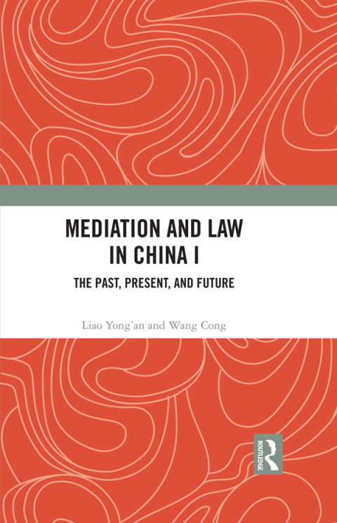 Mediation and Law in China I 